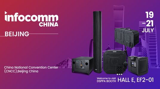 DSPPA | Convite para Pequim InfoComm China 2023