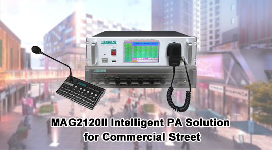 MAG2120II Solução inteligente PA para rua comercial